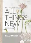 All Things New - Bible Study Book: 