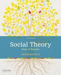 Social Theory: Roots and Branches