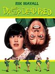 Drop Dead Fred