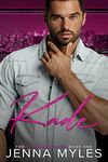 Kade: A Brash Brothers Romance (The Brash Brothers Book 1)