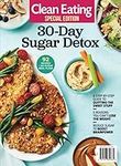 Clean Eating 30-Day Sugar Detox