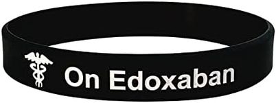 On Edoxaban Wristband Medical Alert