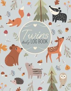 Twins Daily Log Book: Double Journal Tracker For Newborns To Record Feedings, Sleep Schedule, Diapers And Activities. Over 200 Pages