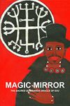 MAGIC MIRROR, THE SACRED QUIMBANDA ORACLE OF EXU