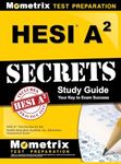 Hesi A2 Secrets Study Guide: Hesi A2 Test Review for the Health Education Systems, Inc. Admission Assessment Exam