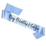 Big Brother to Be - Big Sister to Be sash | Baby Blue & Baby Pink | Older Sibling | New Baby | Baby Shower | Gender Reveal | Pregnancy Announcement (Big Brother to be - Baby Blue)