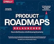 Product Roadmaps Relaunched: How to