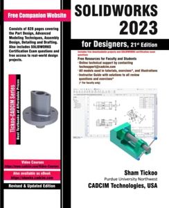 SOLIDWORKS 2023 for Designers, 21st Edition