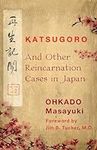 Katsugoro and Other Reincarnation C