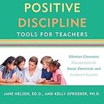 Positive Discipline Tools for Teach