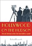 Hollywood on the Hudson: Film and T