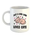 YaaNaa - Printed Coffee Mug, Cat Theme - Just a Girl Who Loves Cats, Gift for Cat Lovers, Gift for Pet Lovers, Birthday Gift, Christmas Gift, Gift for Mother|Sister, R2116-WH