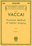 Practical Method of Italian Singing High Soprano: Schirmer Library of Classics Volume 1911 High Soprano