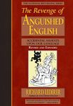 The Revenge of Anguished English: Super Duper Bloopers, Botches, And Blunders