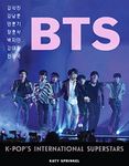 Bts: K-Pop's International Superstars