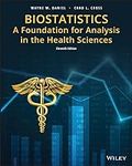 Biostatistics: A Foundation for Ana
