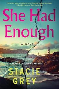 She Had Enough: A Novel