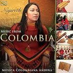 Music From Colombia - Música Colombiana Andina