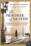 The Prisoner of Heaven: A Novel (P.S.)