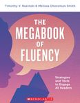 The Megabook of Fluency: Strategies and Texts to Engage All Readers (Scholastic Professional)