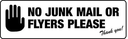 No Junk Mail Sign Sticker - No Cold Calling Sign Sticker - For Front Door Letter Box - Self Adhesive Vinyl Label Durable and Resistant Waterproof Heat proof Highly Indoor Outdoor (1 x No Junk Mail)