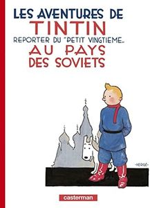 Les aventures de Tintin au pays des soviets