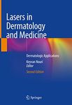 LASERS IN DERMATOLOGY AND MEDICINE DERMATOLOGIC APPLICATIONS 2ED (HB 2018)