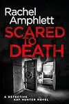 Scared to Death: A chilling serial 