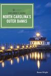 Explorer's Guide North Carolina's Outer Banks