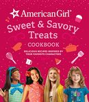 Sweet & Savory Treats Cookbook: Delicious Recipes Inspired by Your Favorite Characters (American Girl)