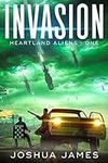 Invasion (Heartland Aliens Book 1)