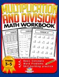 Multiplication and Division Math Workbook for 3rd 4th 5th Grades: Basic Concepts, Word Problems, Skill-Building Practice, Everyday Practice Exercises and Timed Tests: 1 (Success with Math)