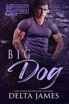 Big Dog: A Rough Romance (Mercenary Masters)