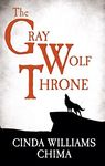 The Gray Wolf Throne (The Seven Realms Series Book 3)