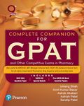 2025 - Complete Companion for GPAT | Other Entrance Examination in Pharmacy | Includes GPAT 2024 Question Paper | NIPER JEE Special Module and 5 Mock Question Papers | 9th Edition | - Pearson