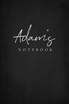 Adam’s Notebook: Personalized With Name Journal for Men