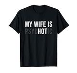 My Wife Is Hot Psychotic Adult Humo