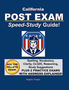 California POST Exam Speed-Study Guide