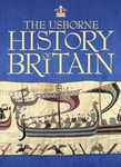 The Usborne History of Britain (Usborne Internet-linked Reference): 1