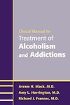 Clinical Manual for Treatment of Alcoholism and Addictions