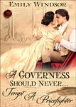 A Governess Should Never... Tempt a Prizefighter (The Governess Chronicles Book 1)