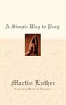 A Simple Way to Pray