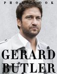 The Picture Book Of Gerard Butler: 