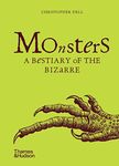 Monsters:A Bestiary of the Bizarre