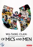 Wu Tang Clan: Of Mics and Men [DVD]