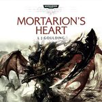 Mortarion's Heart: Space Marine Battles: Warhammer 40,000