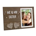 Me & My Sister Picture Frame, Little or Big Sister or Brother Gift, Best Friend Birthday Gifts for Sister, Baby Shower Baptism Gifts, Siblings Photo Gifts, Newborn Gifts, Nursery Decor, 4x6 Photo