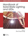 Handbook of Solid-State Lighting and LEDs (Series in Optics and Optoelectronics)