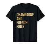 Womens Champagne And French Fries F