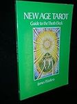 New Age Tarot: Guide to the Thoth D